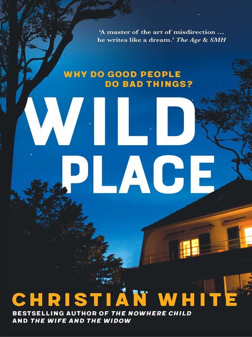 Title details for Wild Place by Christian White - Available